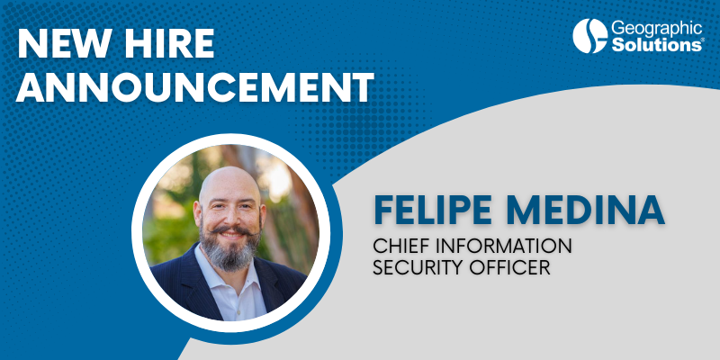 Geographic Solutions hires new Chief Information Security Officer